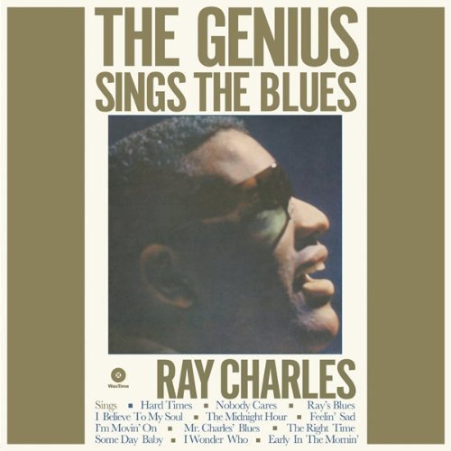 Ray Charles - The Genius Sings The Blues (1 CDs) WAX TIME RECORDS - Música e gravações de som - ray charles, The Genius Sings The Blues, cds