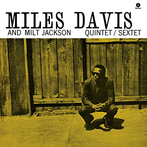 CD Miles Davis/Milt Jackson - Quintet/Sextet (1 CDs) WAX TIME RECORDS - Música e gravações de som - miles davis, milt jackson, quinteto, sexteto, newport jazz festival, red garland