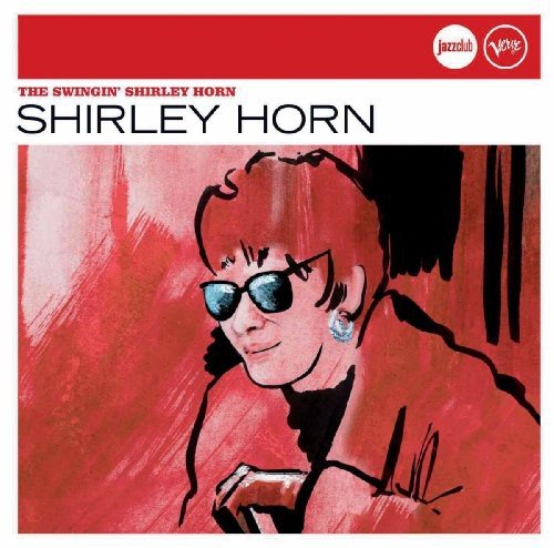 CD Swingin Shirley Horn - The Best Of Shirley Horn (1 CDs) VERVE - Música e gravações de som - cd, swingin, shirley horn, best of, 1 cd