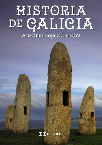 Livro Historia De Galicia de José Manuel González Antón (Espanhol) Edicións Xerais - Livros - história, galega, nacional, discurso