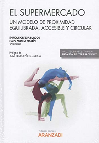 Livro El Supermercado (Do) Un Modelo De Proximidad Equilibrada, Acces Aranzadi - Livros - livro, supermercado, do, modelo, proximidade, equilibrada