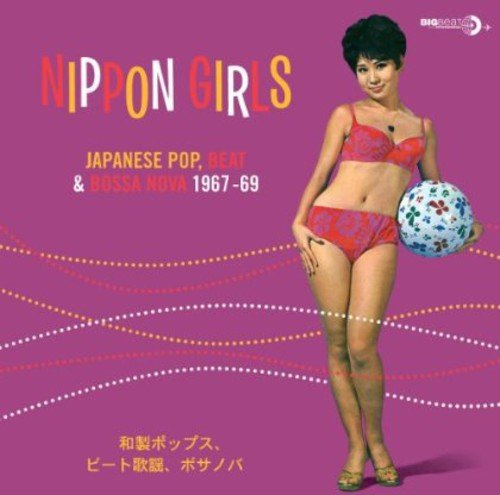 Vinil NIPPON GIRLS - Nippon Girls ~ Japanese Pop, Beat & Bossa Nova 1967-69 BIG BEAT INTERNA - Cds de música - vinil, nippon girls, japanese pop, beat, bossa nova, 1967-69