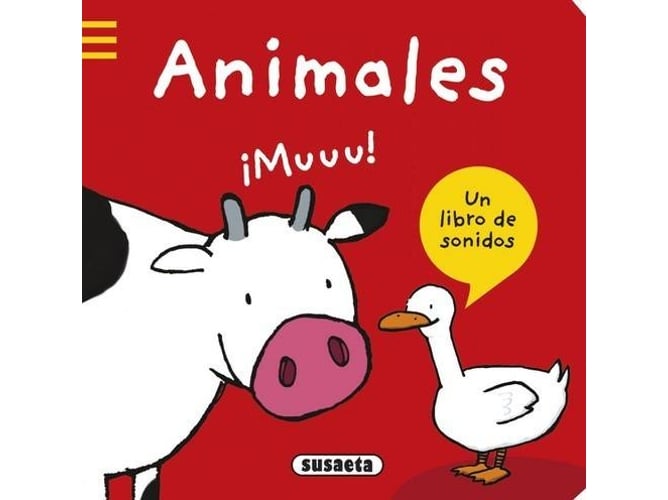 Livro Animales. Un Libro De Sonidos (Mundo De Sonidos) de Jane Chermak (Espanhol) SUSAETA EDICIONES, S.A. - Livros - livro, sonidos, animais, família