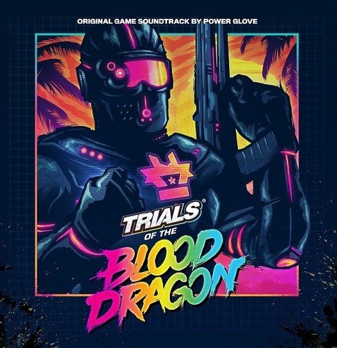 Vinil Power Glove - Trials of the Blood Dragon (Original Game Soundtrack) INVADA-PIAS - Música e gravações de som - trials of the blood dragon, original game soundtrack, power glove