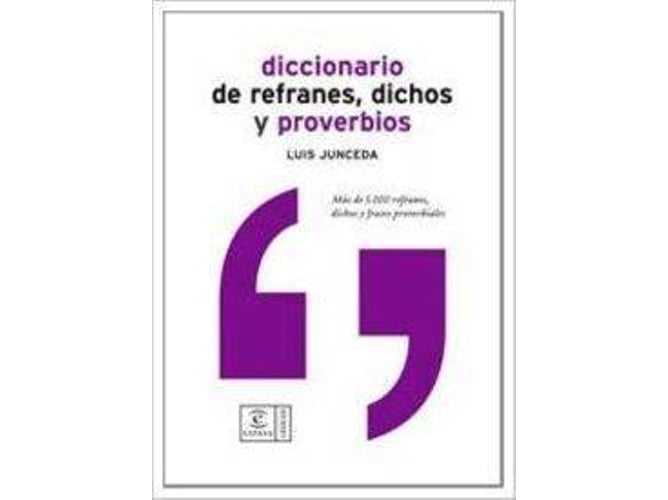 Livro Diccionario De Refranes, Dichos Y Proverbios de Luis Alcaraz (Espanhol) Libros - Livros - frases, provérbios, dicçãoário