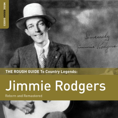 CD Rough Guide To Jimmie Rodgers - Rough Guide Jimmie Rodgers World Music Network - Música e gravações de som - jimmie rodgers,  Rough Guide, música popular