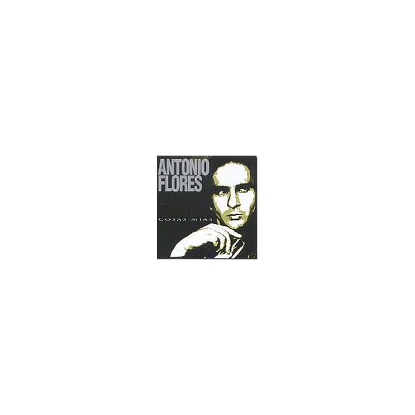 CD Antonio Flores - Cosas Mías (Edição em Espanhol) SONY-MUSIC - Música e gravações de som - Antonio Flores, Cosas Mías, espanhol, pop