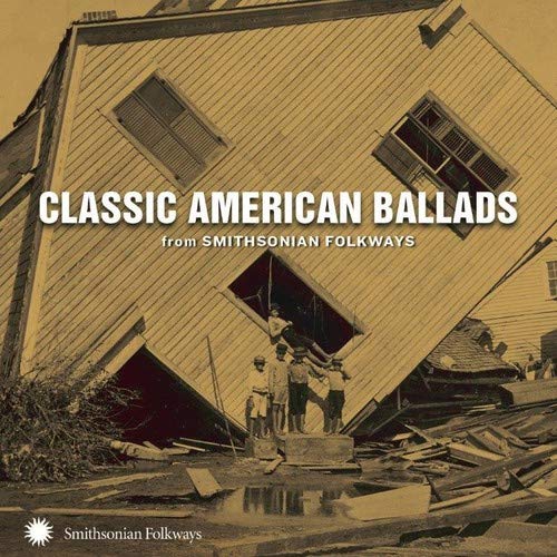 CD Various - Classic American Ballads (1 CDs) SMITHSONIAN FOLKWAYS - Música e gravações de som - cd, various, classic american ballads