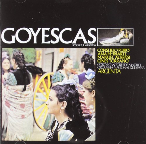 Livro Goyescas. Argenta. Rubio de Iriarte,Auseñsi SONY-MUSIC - Cds de música - livro, goyescas, ARGENTA, rubio de iriarte, auseñsi, música clássica