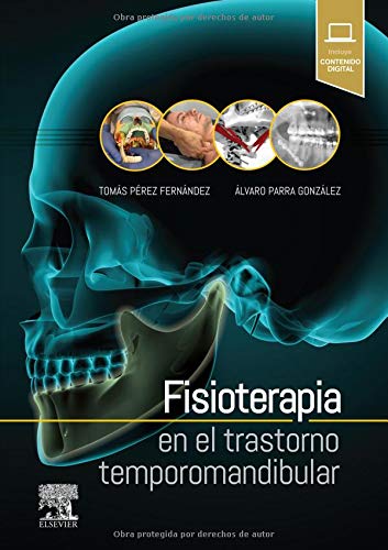 Fisioterapia en el trastorno temporomandibular ELSEVIER EDITORIAL - Livros - fisioterapia, tratamento, temporomandibular