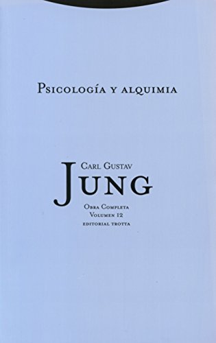 Psicología y alquimia. 1ª edición, revisada y aumentada Editorial Trotta, S.A. - Livros - psicologia, alquimia, revisada, aumentada