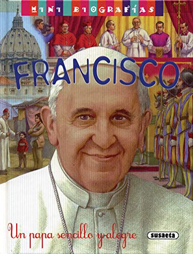 Livro Francisco. Un Papa Sencillo Y Alegre de Josep Miquel Claveras (Espanhol) SUSAETA - Livros - livro, francisco, papa, simples, alegre