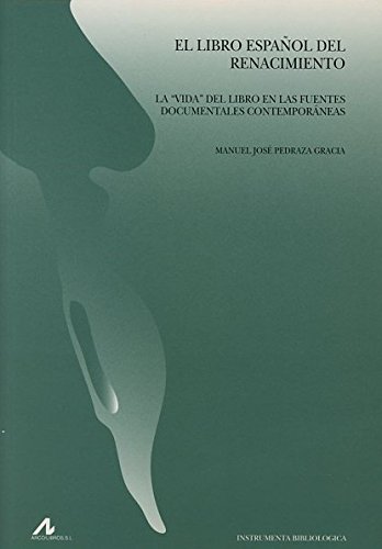 Livro Instrumenta Bibliologica. El Libro Espanol Del Renacimiento de Juan Manuel Montalvo (Espanhol) ARCO - Livros - livro, instrumento bibliológico, espanhol, renascimento