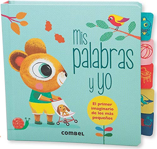 Livro Mis Palabras Y Yo de Ana María Martínez Soria (Espanhol) Marie-Odile Fordacq - Livros - palavras, bebé, ilustrações, entorno