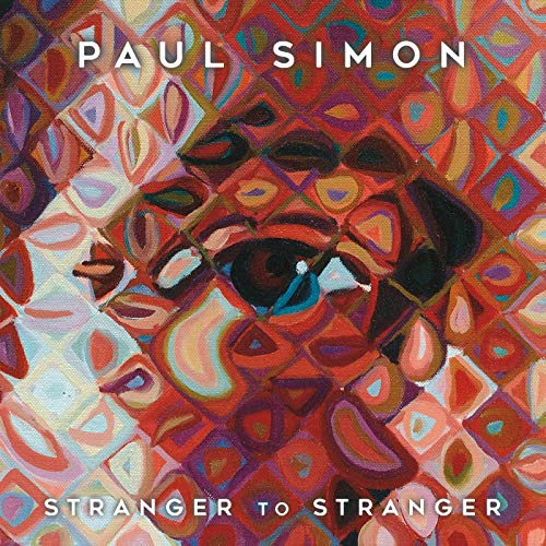 Paul Simon - Stranger To Stranger (Deluxe Edition) Concord - Música e gravações de som - Paul Simon, Stranger to Stranger, deluxe edition, música popular, álbum a solo