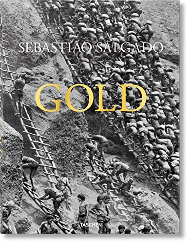Sebastiã o SAKGADI. Ouro (Espanhol) Taschen - Livros - mina, ouro, brasil, fotografias