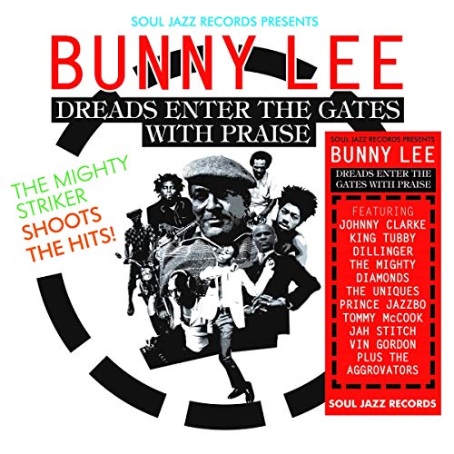 CD Bunny Lee - Dreads Enter The Gates With Praise (1 CDs) Soul Jazz Records - Música e gravações de som - cd, bunny lee, dreads enter the gates with praise