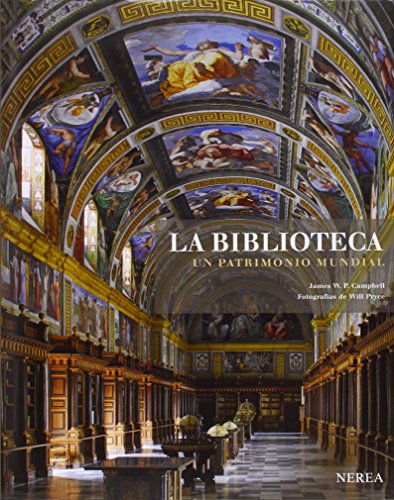 Livro La Biblioteca: Un Patrimonio Mundial de Juan Manuel González (Espanhol) NEREA - Livros - livro, biblioteca, patrimônio mundial