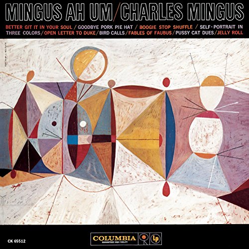 CD Mingus Ah Um (1 CDs) (Music CD - 2004) Columbia - Música e gravações de som - charles mingus, eric dolphy, joony lee, herbie hancock