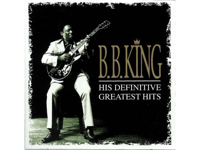 CD B.B.King - His Definitive Greatest Hits (2CDs) Universal Music TV - Música e gravações de som - b.b. king, Greatest Hits, 2 cds