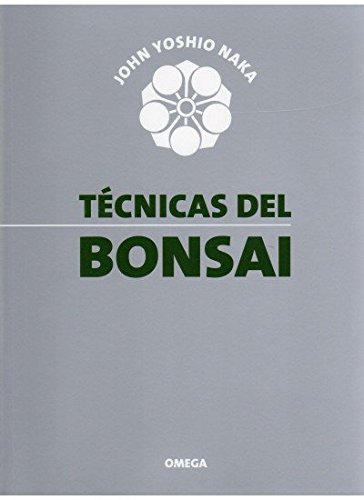 Técnicas del bonsai. Vol. 1 (Bonsai) (Espanhol) Libros - Livros - bonsai, tecniques, john naka, plantas, configuração