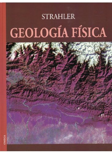 Livro Geologia Fisica de Josep Poblet (Espanhol) Arthur N. Strahler - Livros - geologia física, formação terra, evolução, transformações