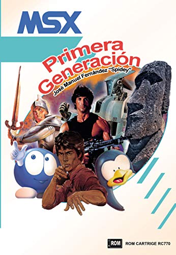 Msx. Primera generación de José Manuel Fernández (Español) DOLMEN EDITORIAL - Livros - primera geração, jose manuel fernandez, espanhol