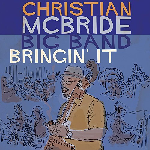 CD McBride,Benny & Christian - Bringing It (1 CDs) Mack Avenue - Música e gravações de som - trio jazz, guitarra, saxofone, vibrações
