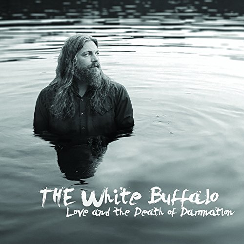Vinil LP The White Buffalo - Love And The Death Of Damnation (1LP) Earache Records - Cds de música - vinil, LP, the white buffalo, love and the death of damnation