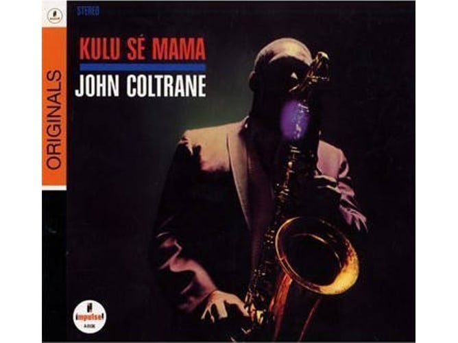 CD Coltrane,John - Kulu Se Mama (1 CDs) Impulse - Música e gravações de som - cd, coltrane, john, kulu se mama