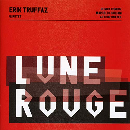 CD ERIK TRUFFAZ - Lune Rouge (1 CDs) Erik Truffaz Quartet - Música e gravações de som - erik truffaz, trompeta, lune rouge, cd, músico francês