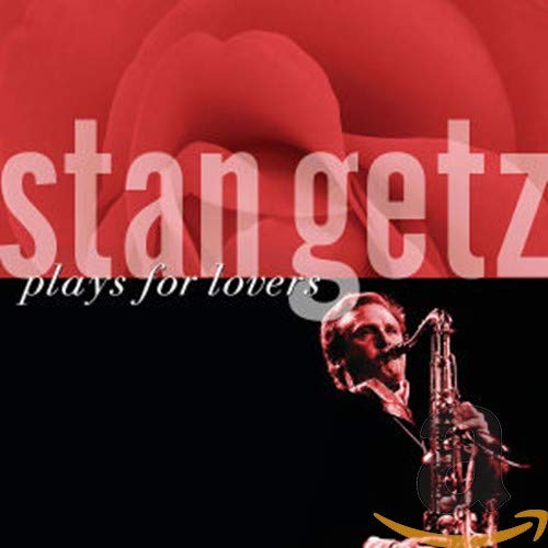 CD Stan Getz - Plays For Lovers (1 CDs) Concord - Cds de música - stan getz, saxofone, jazz, bossa nova, verve records