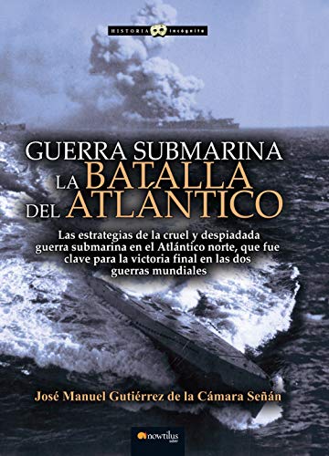 Guerra submarina. El conflicto naval en la historia Libros - Audiolivros - guerra, submarina, história