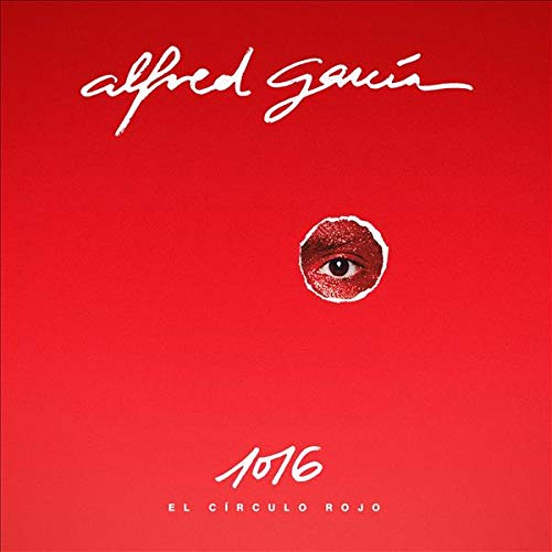 CD El Círculo Rojo (1 CDs) (Espanhol) Alfredo García, José María González Universal Music - Música e gravações de som - cd, círculo vermelho, alfredo garcía, josé maría gonzález