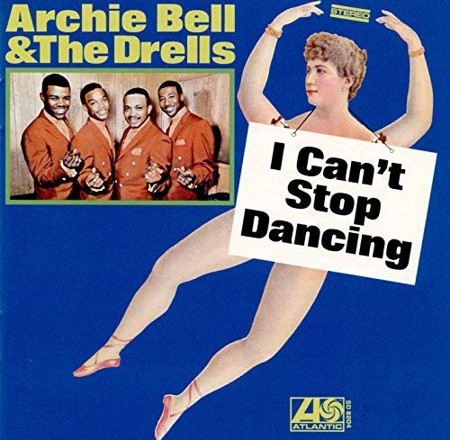 Archie Bell and the Drells - I Cant Stop Dancing (1CD) RHINO RECORDS - Cds de música - 