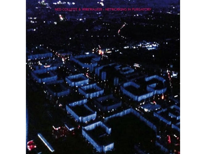 Vinil Networking In Purgatory (1LP) (Vinil) COLLETTE,NED & WIREWALKER - Cds de música - vinil, networking, purgatory, LP