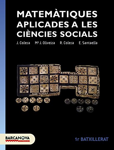 Livro Matemàtiques Aplicades A Les Ciències Socials 1r B Barcanova - Livros - aplicada, ciências sociais, educacional, secundário