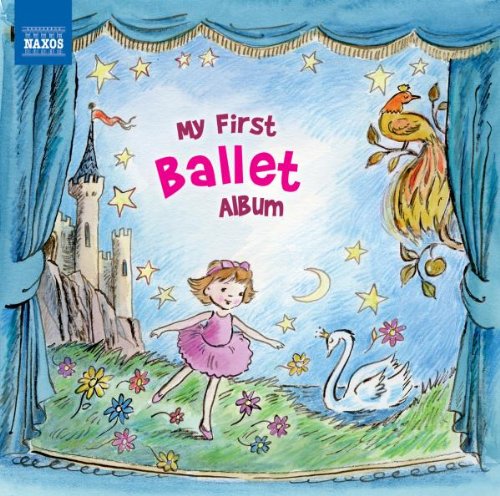CD My First Ballet Album (1 CDs) (Music CDs) Naxos - Cds de música - cd, ballet, álbum
