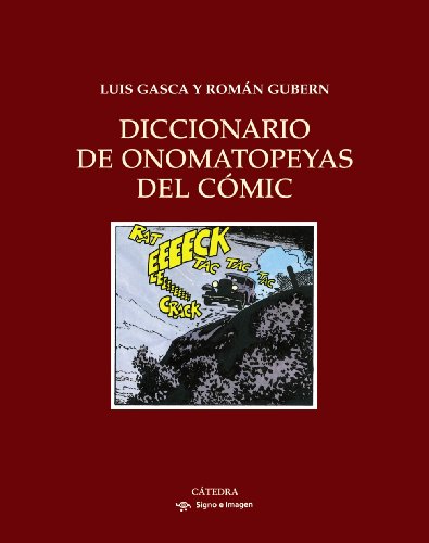 Livro Diccionario De Onomatopeyas Del Comic de José Luis Martínez (Espanhol) Roman Gubern - Livros - onomatopeias, comic, espanhol