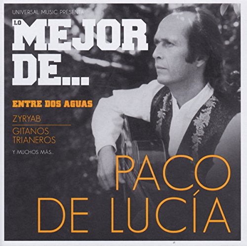 Lo mejor de Paco de Lucia (CD) (Música) Universal Music - Música e gravações de som - Paco de Lucía, música