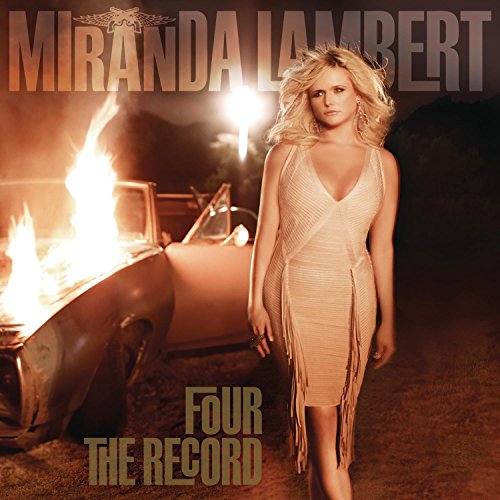 CD Miranda Lambert - Four the Record (1 CDs) Lambert, Miranda - Música e gravações de som - cd, Miranda Lambert, Four the Record