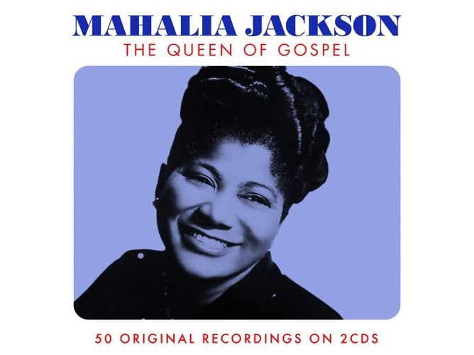 CD Mahalia Jackson - The Queen of Gospel (2 CDs) Fat Cat - Música e gravações de som - mahalia jackson, rainha do gospel, 2 cds