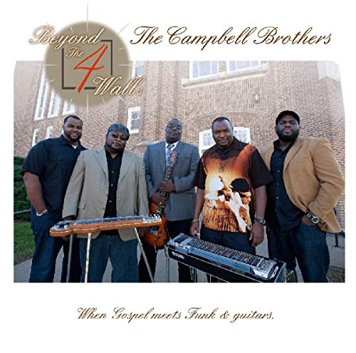 The Campbell Brothers - Beyond Special Edition (1CDs) Dixiefrog - Audiolivros - The Campbell Brothers, Beyond, special edition