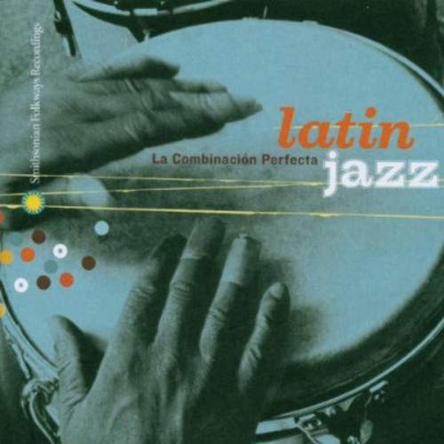 CD Latin Jazz - La Combinación Perfecta (1 CDs) SMITHSONIAN FOLKWAYS - Música e gravações de som - cd, latin jazz, combinacao perfeita