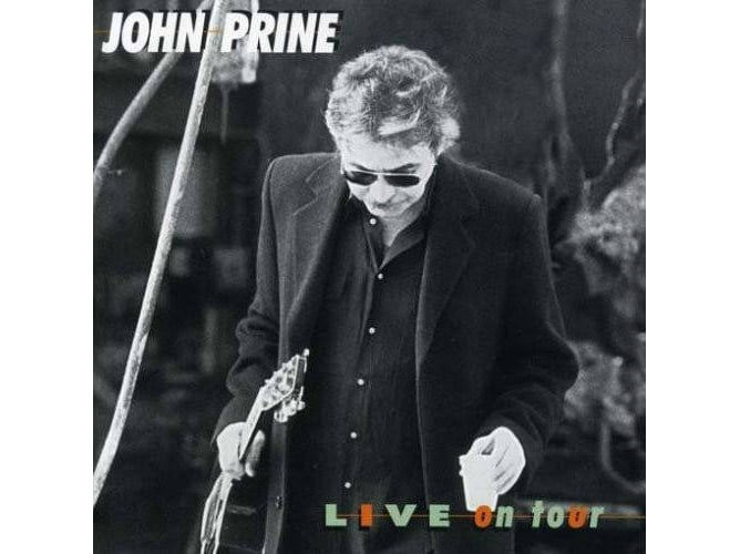 CD Live On Tour - Live on Tour (1CDs) (Música) Thirty Tigers - Cds de música - john prine, folk americano, 3 grammys, 15 albuns