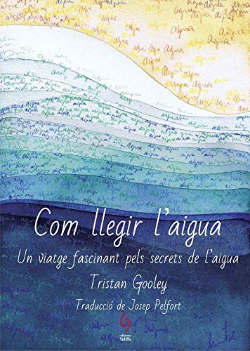 Com Llegir L'Aigua. Manual De Observación Del Cielo Y La Naturaleza EDITORIAL SIDILLA - Livros - manual, observação, céu, natura