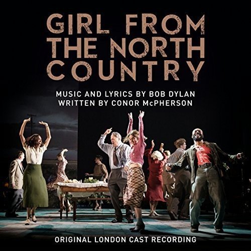 CD Original London Cast Recording - Girl From The North Country (1 CDs) Legacy - Música e gravações de som - cd, original, london cast recording, girl from the north country