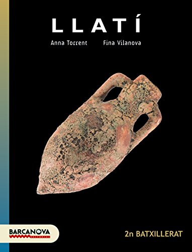 Livro Llatí 2n Batxillerat. Llibre de l ' alumne. 2º Bachillerato. Libro del Alumno. Catalunya, Illes Balears Barcanova - Livros - livro, llatin 2n bachillerato, libro del alumno, catalunya, illes balears
