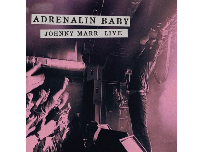 CD Adrenalin Baby ¿Johnny Marr Live - CD (Música Independiente) ADA UK - Música e gravações de som - cd, adrenalin baby, johnny marr, ao vivo, londres, manchester