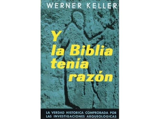 Livro Y La Biblia Tenía Razón de Josep Miquel Claveras (Espanhol) EDITORIAL OMEGA - Livros - livro, bible, jesus, biblica